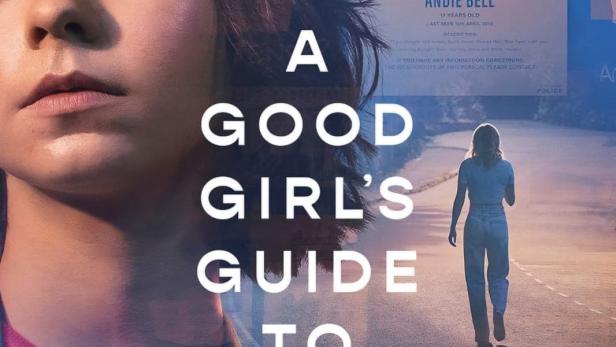Das Cover von „A Good Girl's Guide to Murder“ zeigt ein Mädchen und einen Vermissten-Poster von Andie Bell.