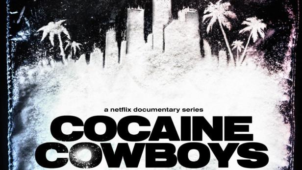 Das Filmplakat für die Netflix-Dokumentarserie „Cocaine Cowboys: The Kings of Miami“.