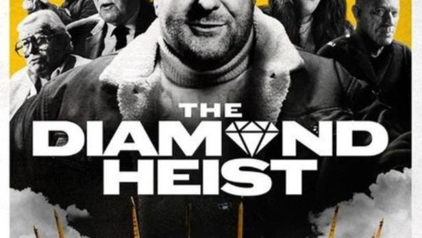 Das Filmplakat für „The Diamond Heist“ zeigt eine Gruppe von Kriminellen vor der O2 Arena in London.