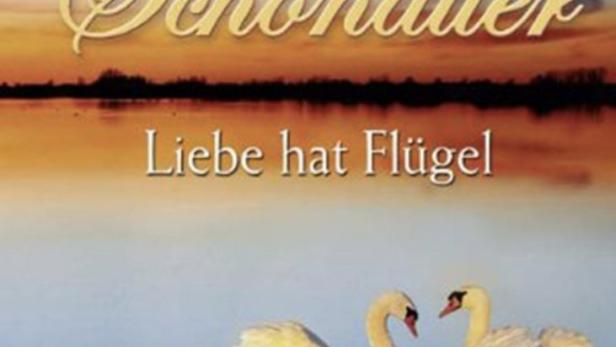 Das Cover des Buches „Liebe hat Flügel“ von Lilly Schönauer mit zwei Schwänen auf einem See.