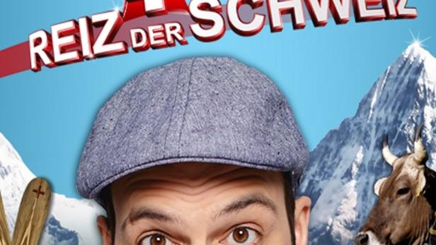 Das Poster für Kaya Yanars Show „Reiz der Schweiz“ zeigt ihn vor Schweizer Symbolen.