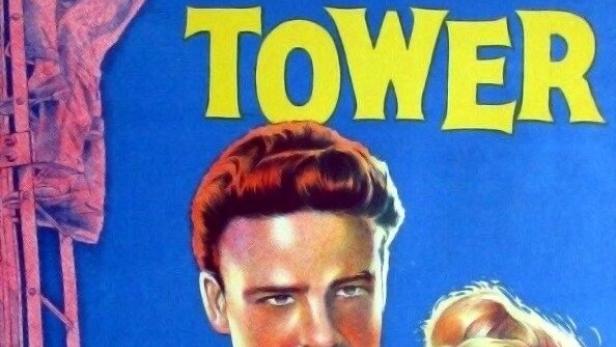 Das Filmplakat für „The Cruel Tower“ zeigt einen Mann, der eine Frau küsst, und einen Mann auf einer Leiter.