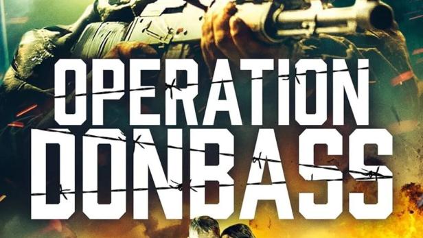 Das Filmplakat für „Operation Donbass“ zeigt einen Soldaten vor der ukrainischen Flagge.