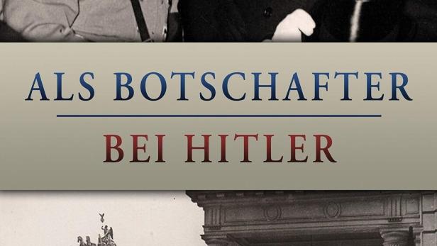 Das Cover zeigt Hitler und einen Botschafter, darunter das Brandenburger Tor.