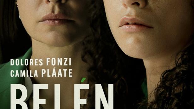 Das Filmplakat für „Belén“ zeigt Dolores Fonzi und Camila Pláate vor einem grünen Hintergrund.