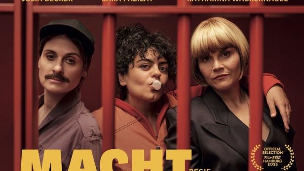 Das Filmplakat zu „Gar kein Geld“ zeigt Julia Becker, Sara Fazilat und Katharina Wackernagel hinter Gittern.