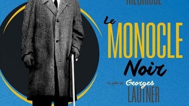 Das Filmplakat für „Le Monocle Noir“ zeigt Paul Meurisse mit Augenklappe und Stock.