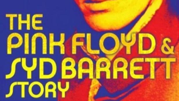 The Pink Floyd and Syd Barrett Story