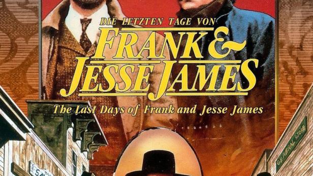 Die letzten Tage von Frank & Jesse James