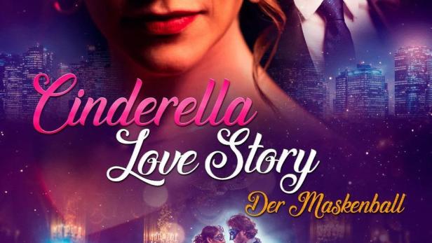 Cinderella Love Story - Der Maskenball