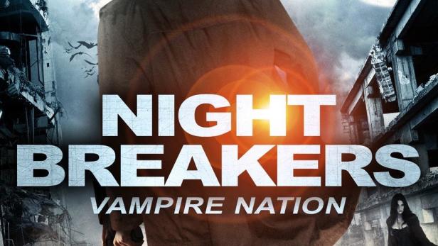 Nightbreakers - Vampire Nation