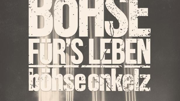 Böhse Onkelz - Böhse für's Leben - Die Dokumentation