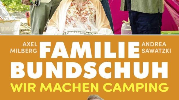 Familie Bundschuh - Wir machen Camping