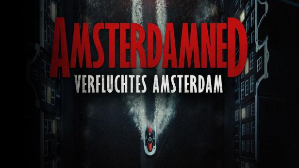 Amsterdamned 2 - Verfluchtes Amsterdam