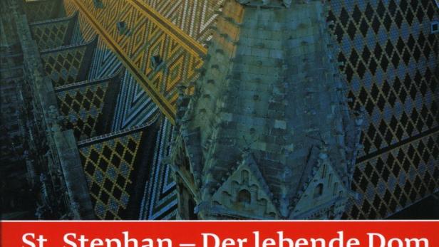 St.Stephan – Der lebende Dom