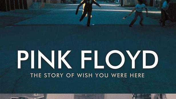 Pink Floyd: The Story of Wish You Were Here