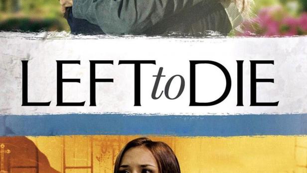 Left to Die - Die wahre Geschichte von Sandra und Tammi Chase