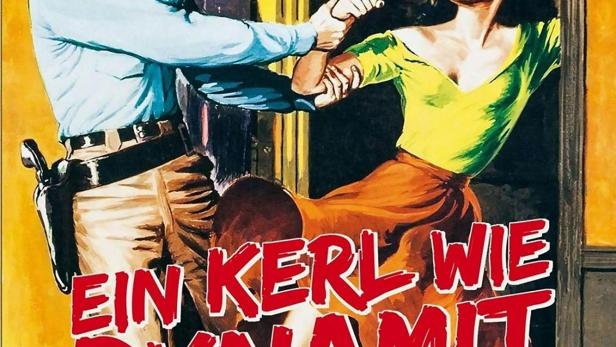 Ein Kerl wie Dynamit