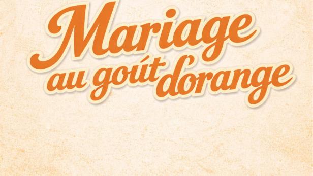 Mariage au goût d'orange