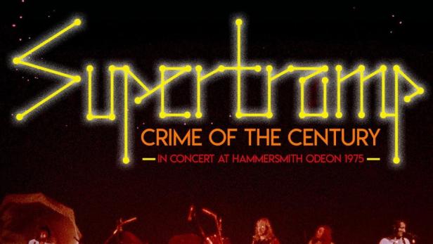 Supertramp: Crime of the Century in Concert at Hammersmith Odeon 1975