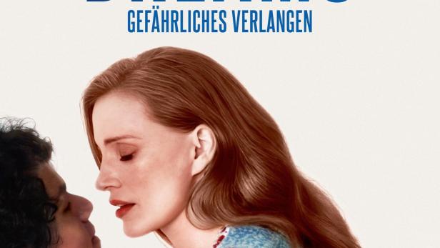 Filmplakat zu „Dreams – Gefährliches Verlangen“ von Michel Franco mit Jessica Chastain und Isaac Hernández in einer intimen Nahaufnahme.