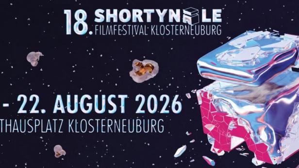 Plakat zum 18. Shortynale Filmfestival Klosterneuburg mit Datum 18.–22. August 2026 und glitzernder 3D-Grafik.