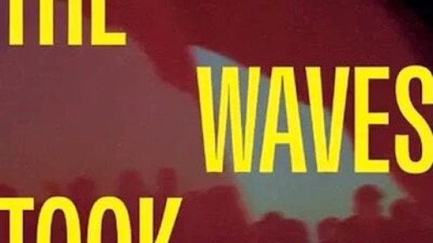 Where the Waves Took Her
