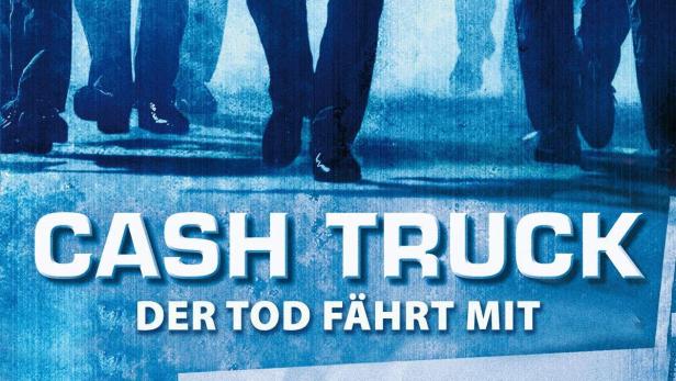 Cash Truck - Der Tod fährt mit