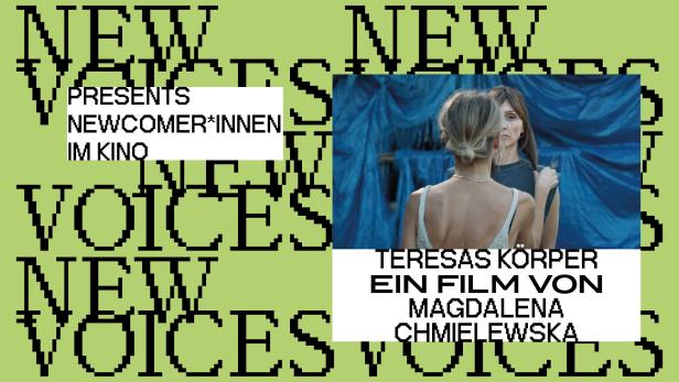 Ankündigung für „Teresas Körper“ von Magdalena Chmielewska im Rahmen der Reihe „New Voices“ vor einem hellgrünen, mit Text gemusterten Hintergrund.