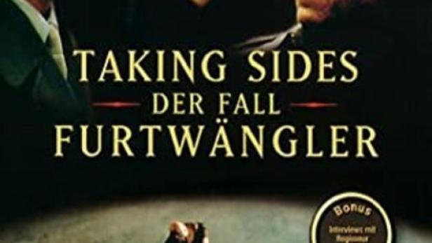 Taking Sides - Der Fall Furtwängler