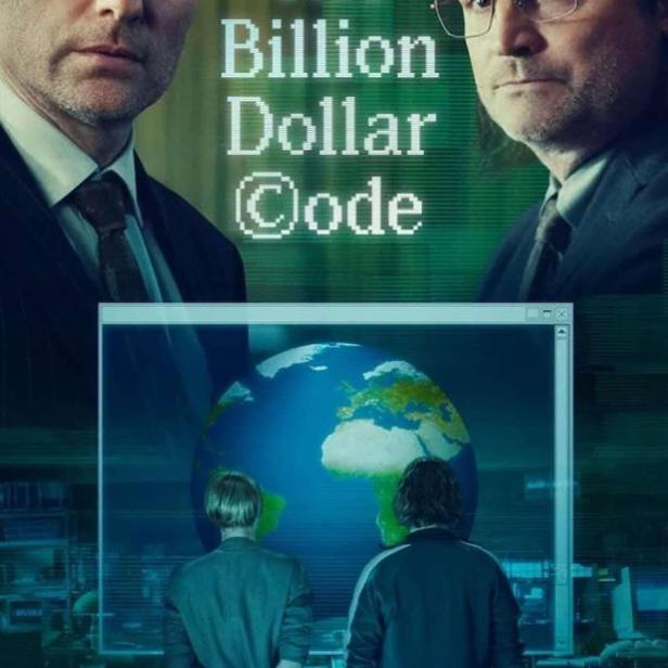 Das Filmplakat für „The Billion Dollar Code“ zeigt zwei Männer und eine Weltkugel auf einem Bildschirm.