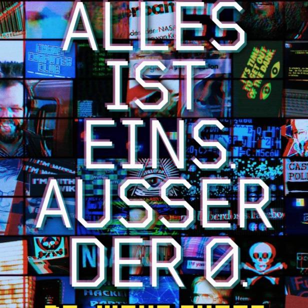 Das Filmplakat für „Alles ist eins. Ausser der 0“ von Klaus Maeck und Tanja Schwerdorf.