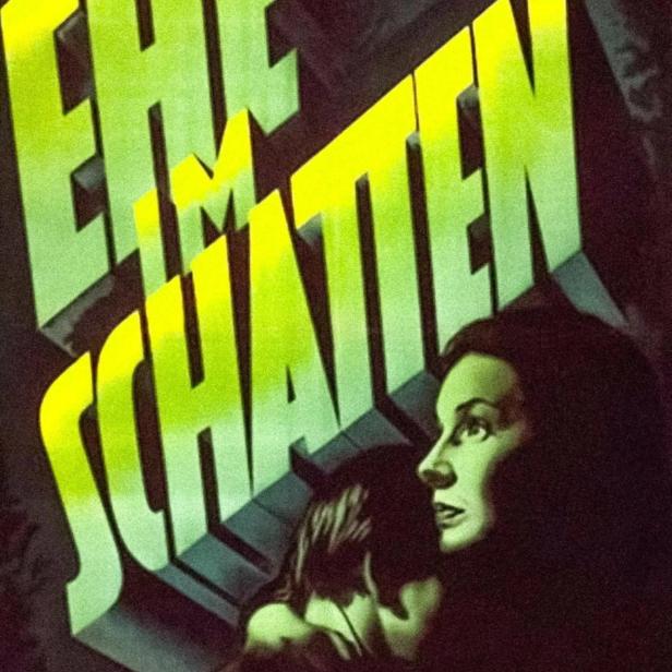 Das Filmplakat für „Ehe im Schatten“ zeigt eine Frau und einen Mann im Schatten.