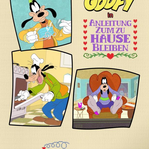 Eine Collage mit Goofy, die „Anleitung zum Zuhause bleiben“ zeigt.
