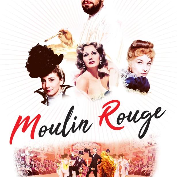 Das Filmplakat für „Moulin Rouge“ zeigt verschiedene Darsteller und Tänzer.